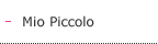 Mio Piccolo