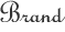 Brand